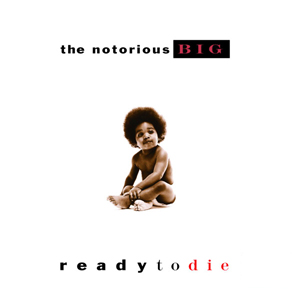 Ready to Die - Wikipedia